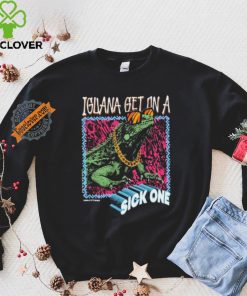 Official Foos Gone Wild Iguana Get On A Sick One t shirt
