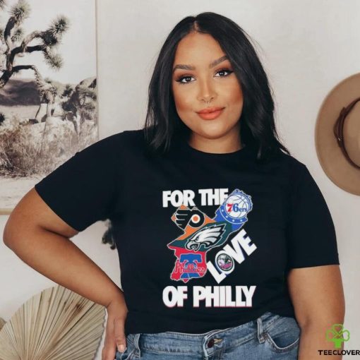 Official For The Love Of Philly Philadelphia Map Sports Teams Logo Shirt