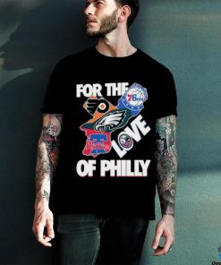 Official For The Love Of Philly Philadelphia Map Sports Teams Logo Shirt