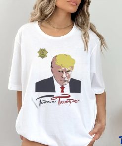 Official Forever Trumper Mug Shot Shirt