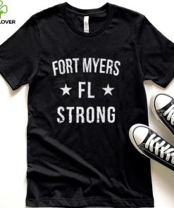 Official Fort Myers Florida Strong Community Strength Prayer Support T Shirt