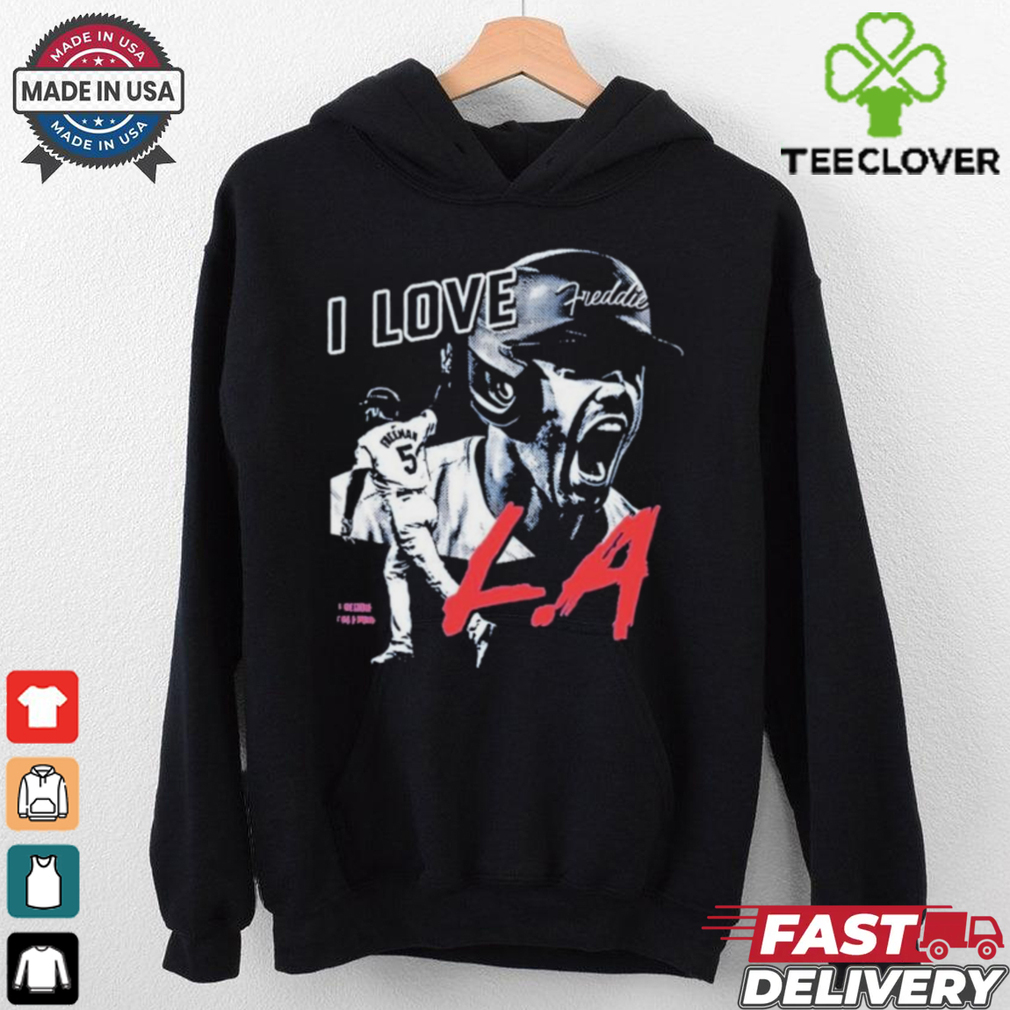 Official Freddie Freeman I Love Los Angeles Dodgers Shirt Official Freddie Freeman I Love Los Angeles Dodgers Shirt