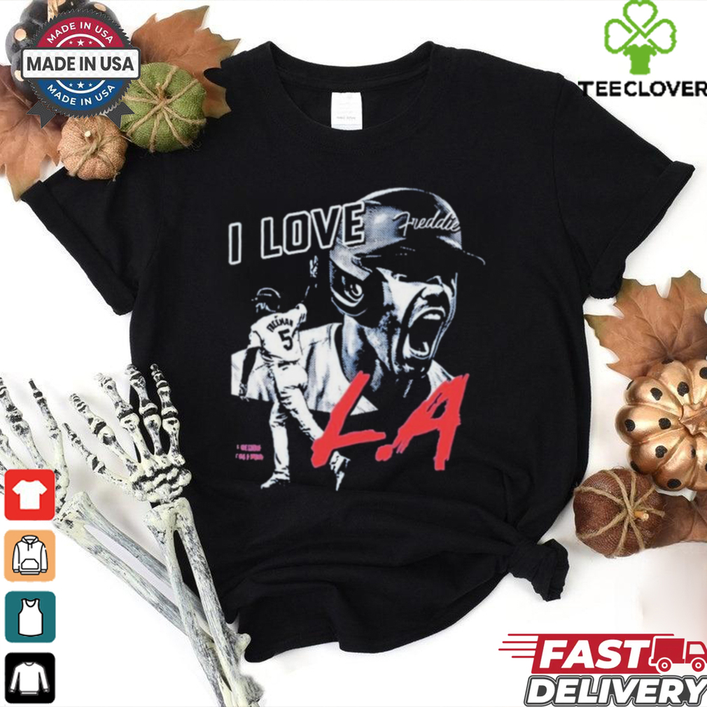 Official Freddie Freeman I Love Los Angeles Dodgers Shirt Official Freddie Freeman I Love Los Angeles Dodgers Shirt