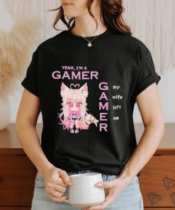 Official Freya Yeah I’m A Gamer My Wife Left Me New Shirt