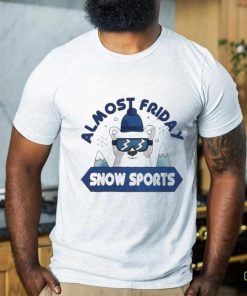 Official Fridaybeers Almost Friday Snow Sport Shirt