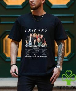 Official Friends 30th Anniversary 1994 2024 Thank You For The Memories Signatures Shirt