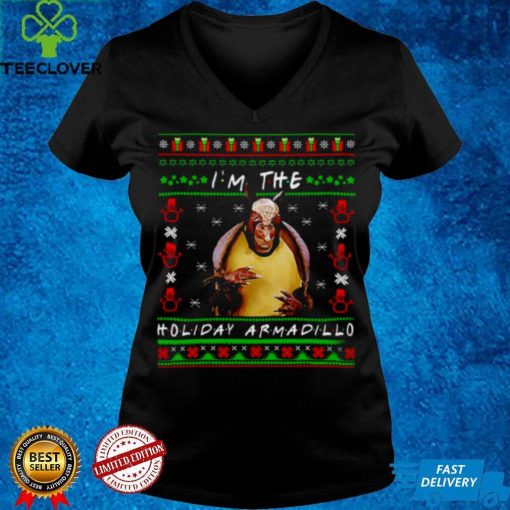 Official Friends Im The Holiday Armadillo Ugly Christmas Sweater Shirt