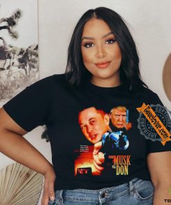 Official From Musk Till Don Elon Musk Donald Trump Movie Parody T Shirt