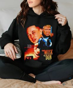 Official From Musk Till Don Elon Musk Donald Trump Movie Parody T Shirt