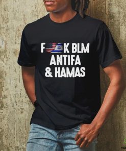 Official Fuck BLM Antifa And Hamas I Support For Israel T Shirt