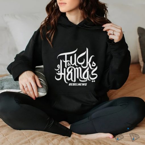 Official Fuck Hamas Rebelnews Shirt