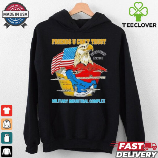 Official Fuct Friends U Can’t Trust Military Industrial Complex Shirt