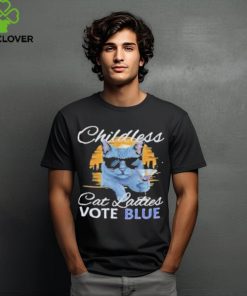 Official Funny Election Shirt for Cat Lovers “Childless Cat Ladies Vote Blue” Shirt