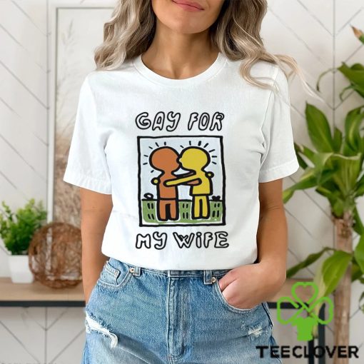 Official Gay For My Wife Shirt