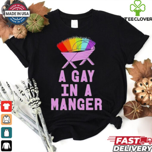 Official Gay in a manger Christmas jumper Shirt