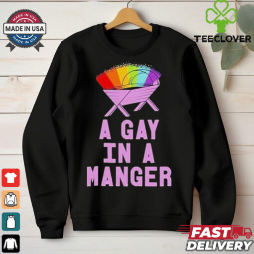 Official Gay in a manger Christmas jumper Shirt