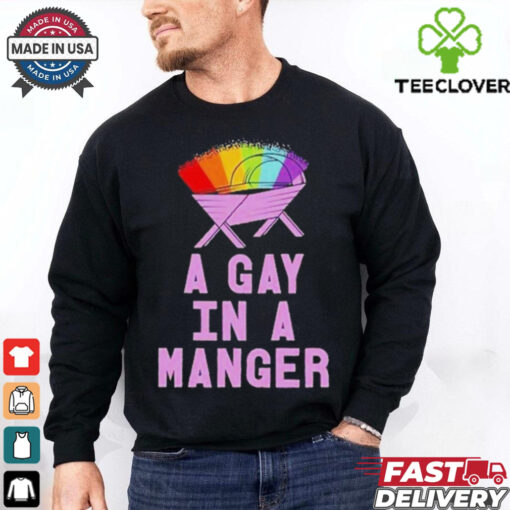 Official Gay in a manger Christmas jumper Shirt