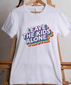 Official Gays Against Groomers Leave The Kids Alone Rainbow shirt 3 Official Gays Against Groomers Leave The Kids Alone Rainbow shirt