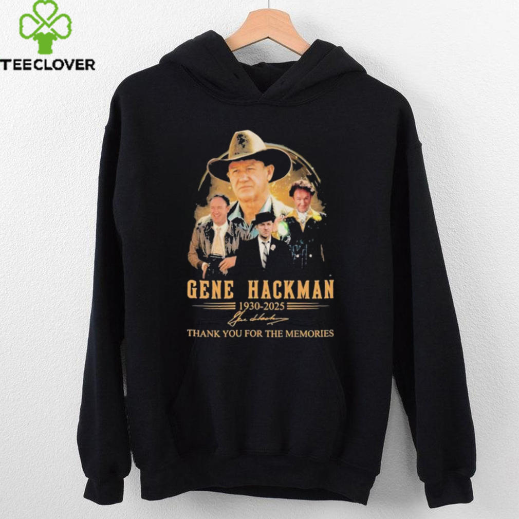 Official Gene Hackman Thank You For The Memories 1930 2025 Signature T shirts Official Gene Hackman Thank You For The Memories 1930 2025 Signature T shirts
