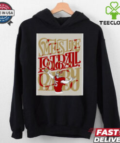 Official George Kittle San Francisco 49ers Tight End Smells Like Football Baby Poster t shirt 2 Official George Kittle San Francisco 49ers Tight End Smells Like Football Baby Poster t shirt