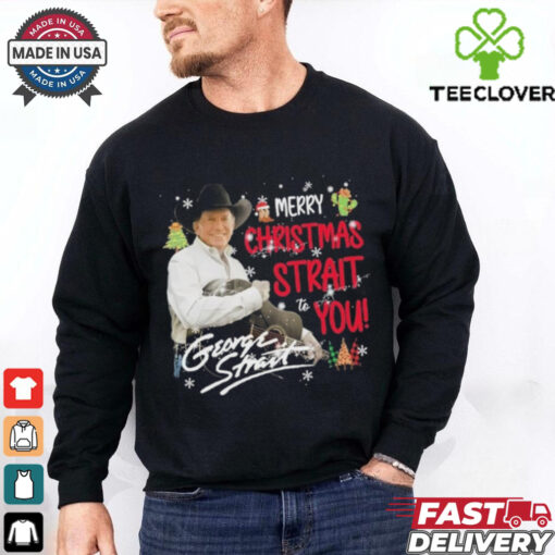 Official George Strait Merry Christmas Strait To You Shirt