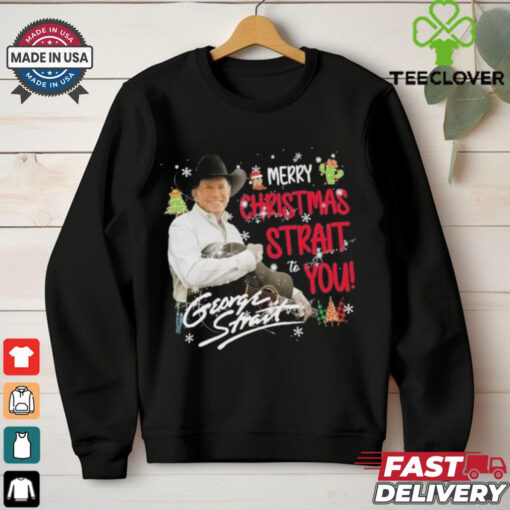 Official George Strait Merry Christmas Strait To You Shirt