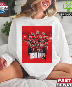 Official Georgia Football Happy National Tight Ends Day 2024 Poster t shirt 2 Official Georgia Football Happy National Tight Ends Day 2024 Poster t shirt