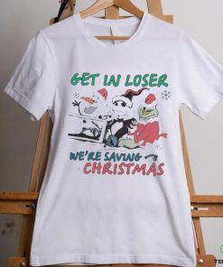 Official Get in loser we are saving Christmas shirt