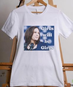Official Girls Will Be Girls Kamala Harris 2024 T Shirt