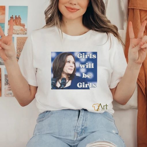 Official Girls Will Be Girls Kamala Harris 2024 T Shirt