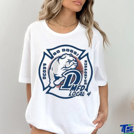 Official Go Dogs Supporter Mfd Local 4 Proud T hoodie, sweater, longsleeve, shirt v-neck, t-shirt