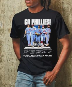 Official Go Phillies Youll Never Walk Alone Unisex T Shirt