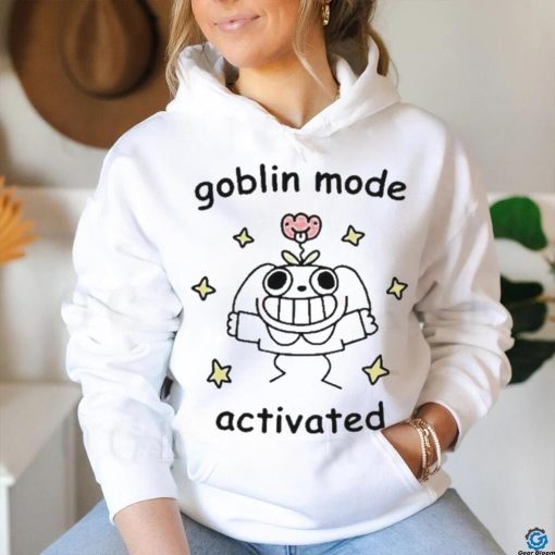 Official Goblin mode activated T hoodie, sweater, longsleeve, shirt v-neck, t-shirt