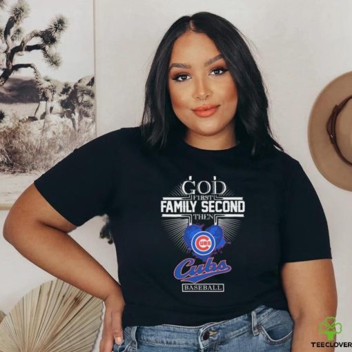 Official God First Family Second The Chicago Cubs Baseball Heart 2024 shirt
