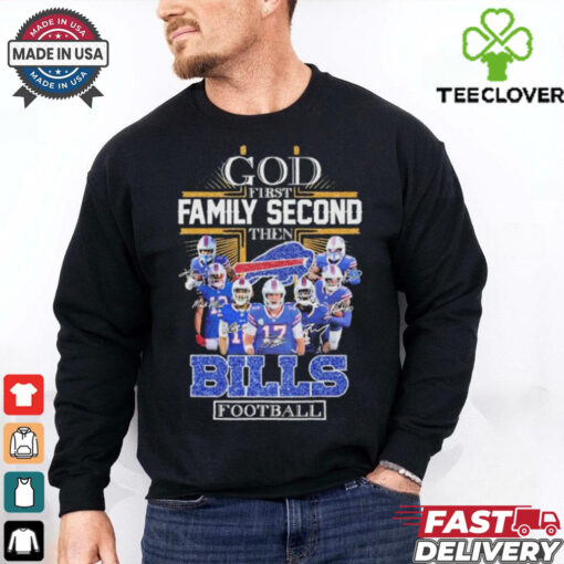 Official God First Family Second Then Buffalo Bills Football Signatures T shirts