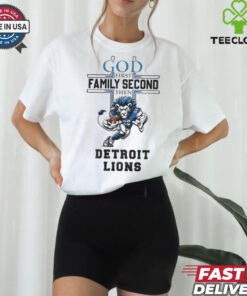 Official God First Family Second Then Detroit Lions Mascot Shirt