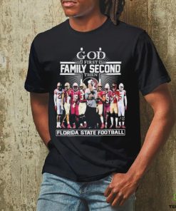 Official God First Family Second Then Florida State Football Shirt