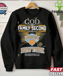 Official God First Family Second Then New York Knicks Basketball Signature shirt