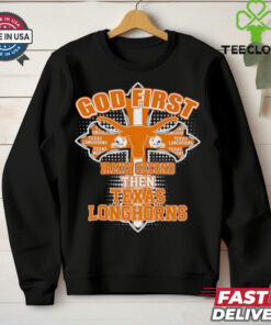 The **Official God First, Family Second, Then Texas Longhorns Shirt** showcases a powerful message of faith, family, and team spirit. Perfect for Texas Longhorns fans who prioritize their values while proudly supporting their team!