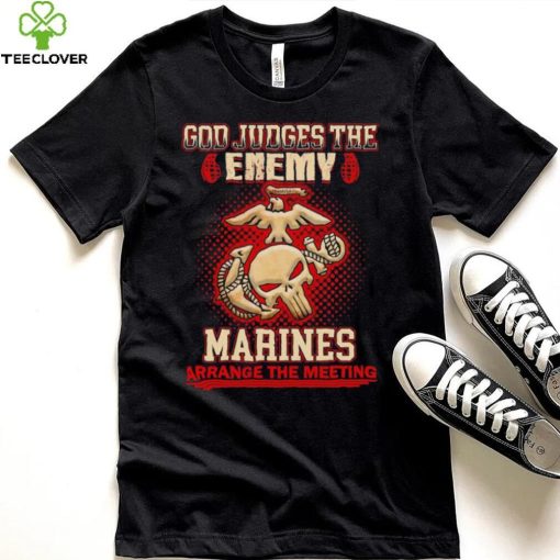 Official God judges the enemy marins arrange the meeting shirt