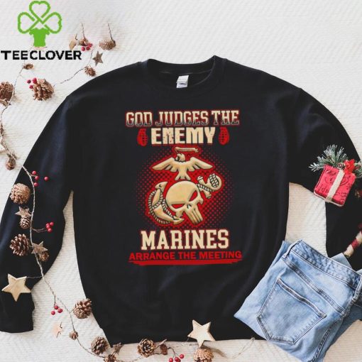 Official God judges the enemy marins arrange the meeting shirt