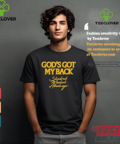Official God’s Got My Back Shadrach Meshach Abednego Shirt