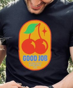 Official Good Job Cherry shirt, hoodie, tank top, sweater and long sleeve t shirt