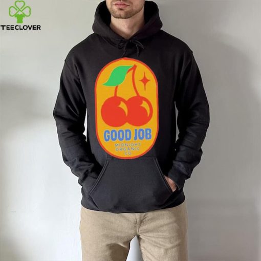 Official Good Job Cherry shirt, hoodie, tank top, sweater and long sleeve t shirt