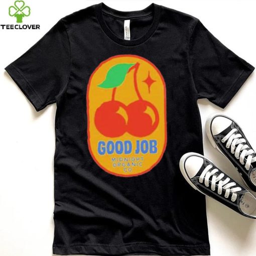 Official Good Job Cherry shirt, hoodie, tank top, sweater and long sleeve t shirt