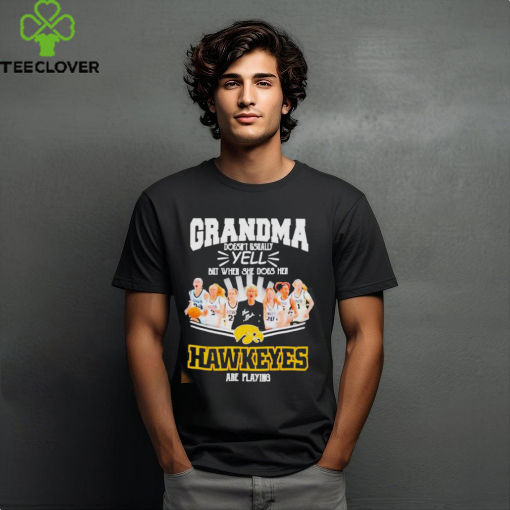 Official Grandma doesn’t usually yell but when she does her Iowa hawkeyes are playing signatures shirt Official Grandma doesn’t usually yell but when she does her Iowa hawkeyes are playing signatures shirt