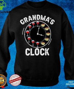 Official Grandmas Clock Wine Drinker Coffee Grandmother T hoodie, sweater, longsleeve, shirt v-neck, t-shirt