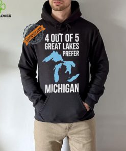 Official Gretchen Whitmer 4 Out Of 5 Great Lakes Prefer Michigan Shirt