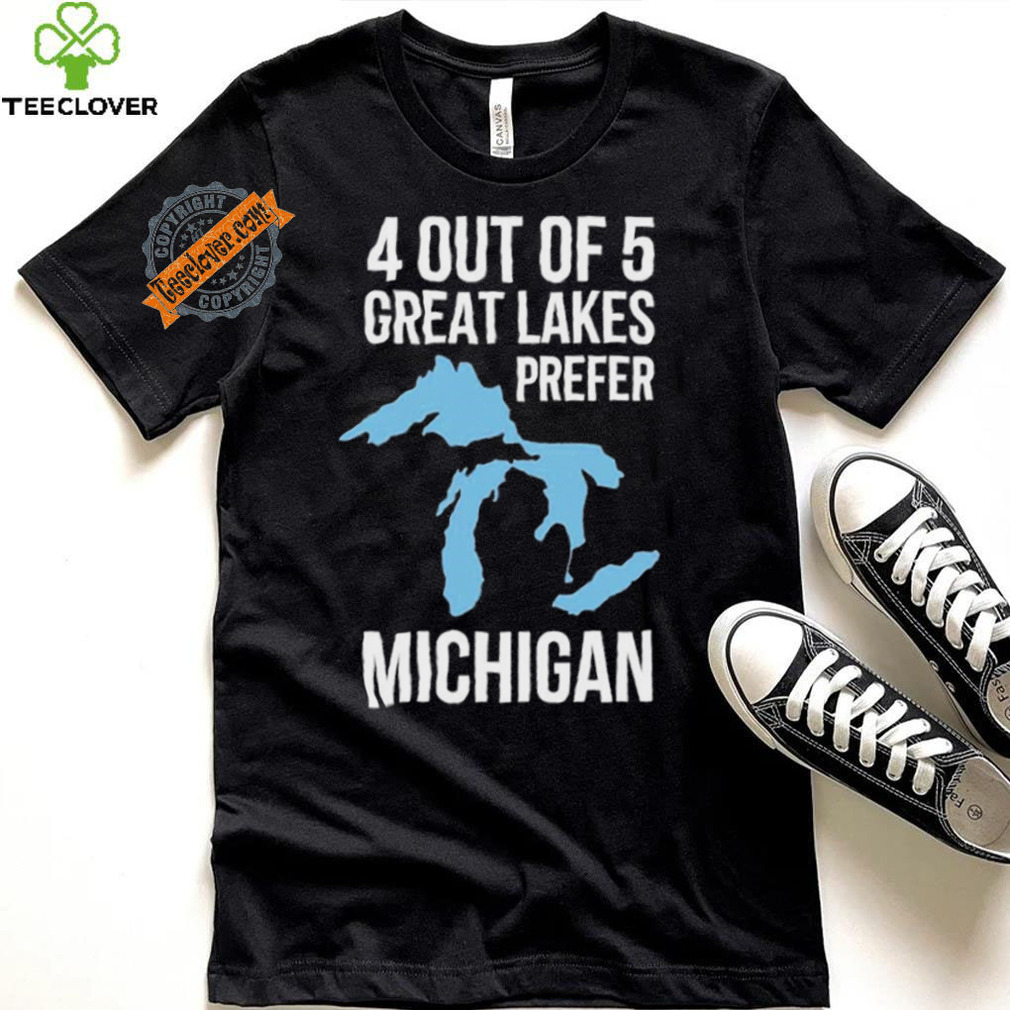Official Gretchen Whitmer 4 Out Of 5 Great Lakes Prefer Michigan Shirt Official Gretchen Whitmer 4 Out Of 5 Great Lakes Prefer Michigan Shirt