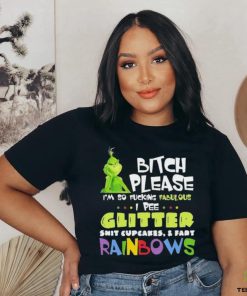 Official Grinch Bitch Please I’m So Fucking Fabulous Shirt